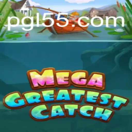 Dive into the Thrills of MegaGreatestCatch at L55.com Oficial Slots Brasil #1